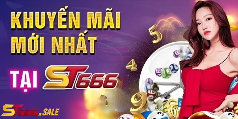 Giới thiệu sự kiện khuyến mãi ST666