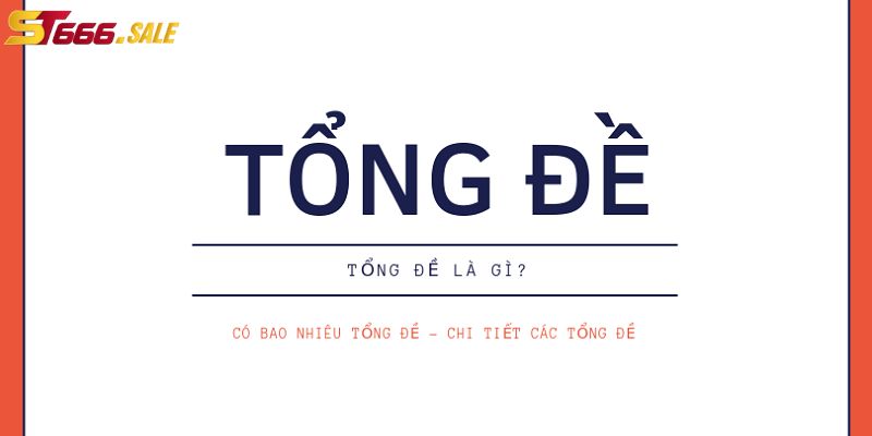 Giới thiệu tổng đề tại ST666